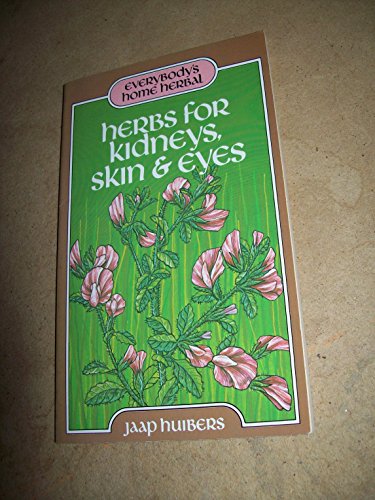 Herbs for Kidneys, Skin and Eyes