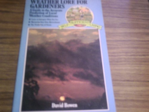 Weather Lore for Gardeners