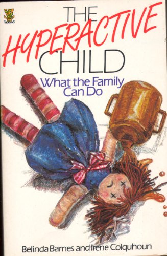 The Hyperactive Child
