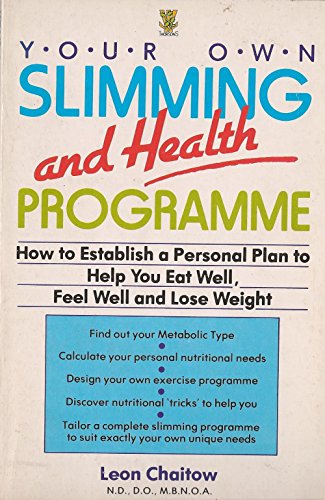 Your Own Slimming and Health Programme