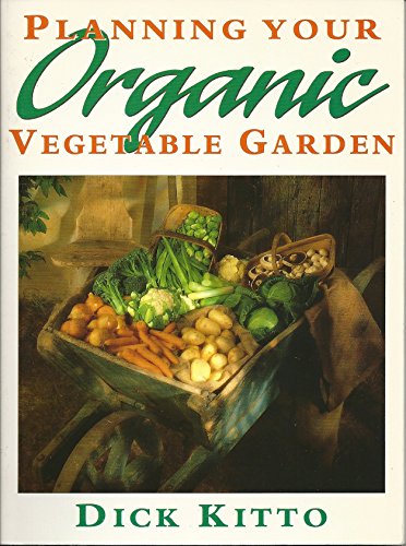 Planning the Organic Vegetable Garden