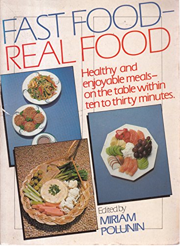 Fast Food, Real Food