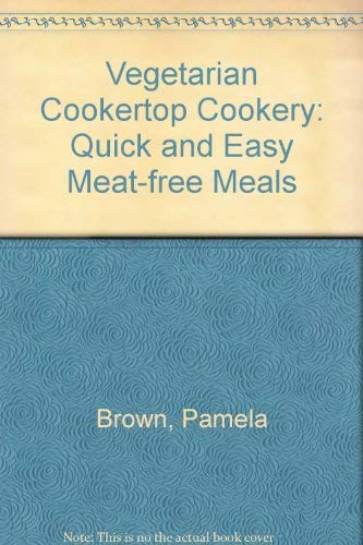 Vegetarian Cookertop Cookery