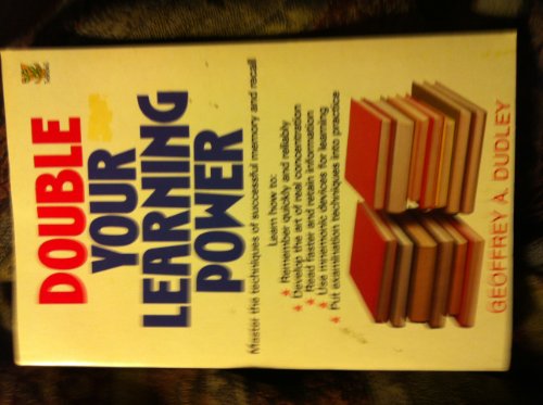 Double Your Learning Power