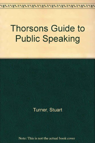 Thorsons Guide to Public Speaking