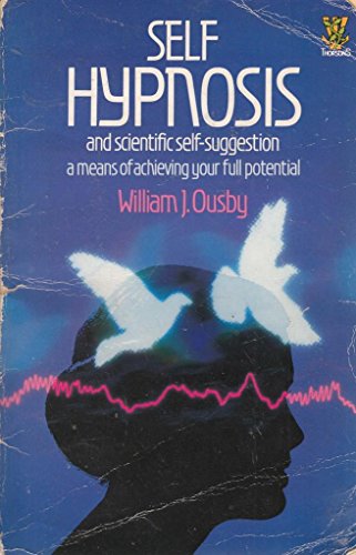 Self Hypnosis Through Scientific Self Suggestion