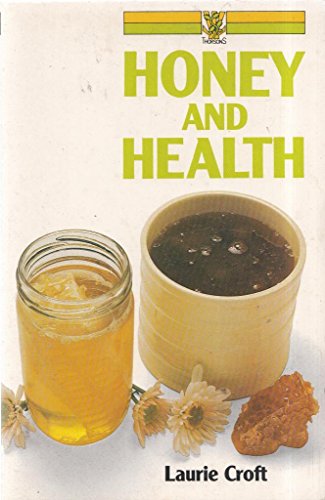 Honey and Health