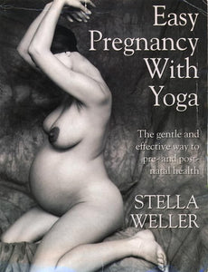 Easy Pregnancy with Yoga 
