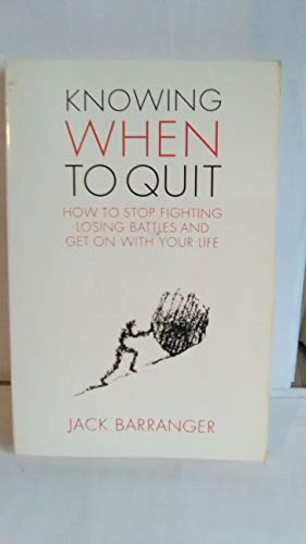 Knowing When to Quit