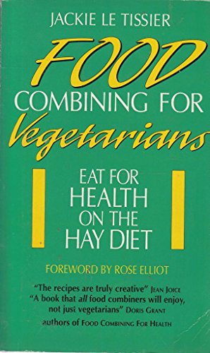 Food Combining for Vegetarians