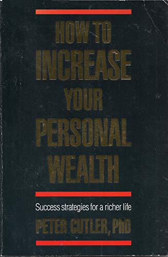 How to Increase Your Personal Wealth