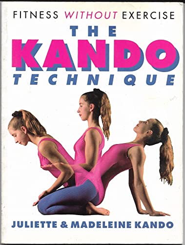 The Kando Technique