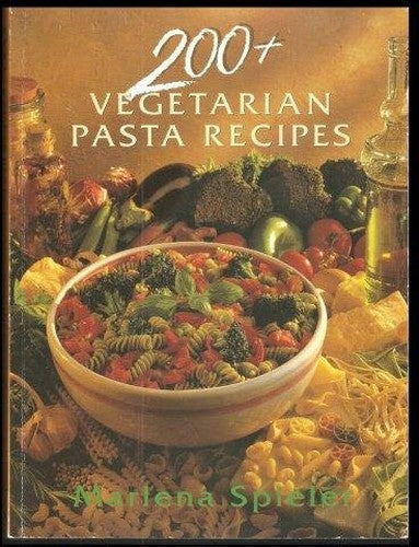 200 Vegetarian Pasta Recipes