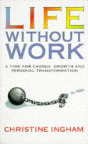 Life without Work