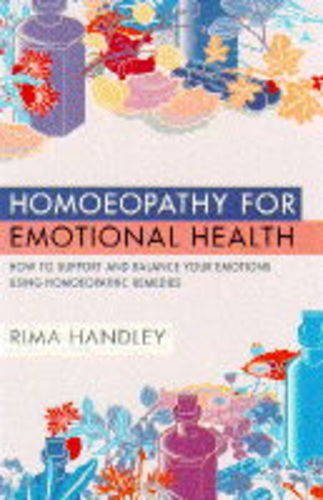 Homoeopathy for Emotional Health