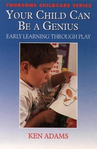 Your Child Can be a Genius