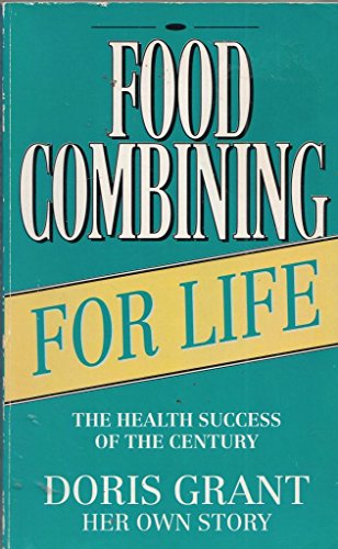 Food Combining for Life