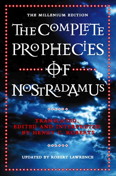 The Complete Prophecies of Nostradmus