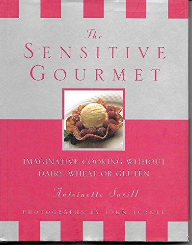 The Sensitive Gourmet