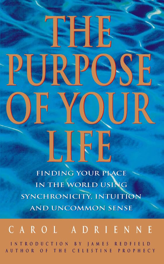 The Purpose of Your Life