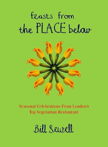 Feasts from the Place Below