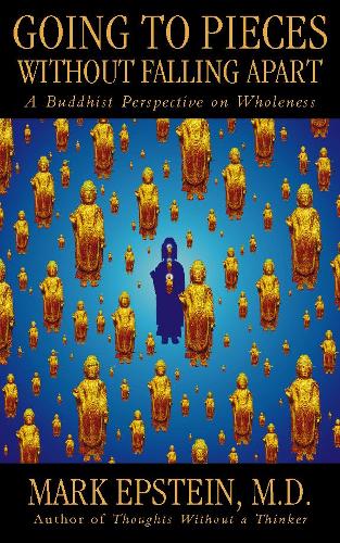 Going to Pieces Without Falling Apart