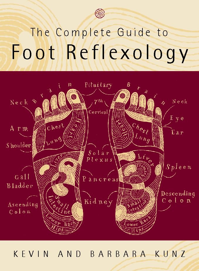 The Complete Guide to Foot Reflexology