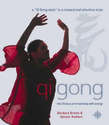 Principles of Qi Gong