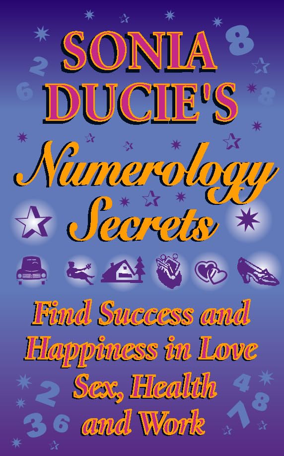 Sonia Ducie's Numerology Secrets