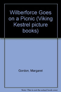 Wilberforce Goes on a Picnic 