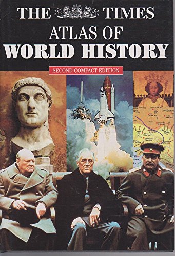 The Times Compact Atlas of World History