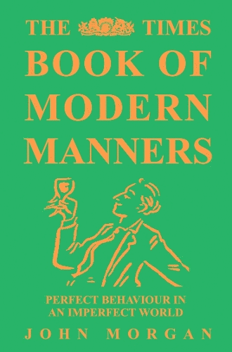 The Times Book of Modern Manners
