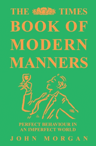 The Times Book of Modern Manners 