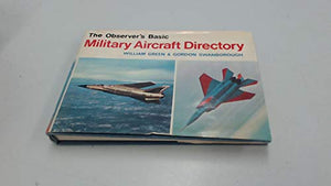 Observer's Basic Military Aircraft Directory 