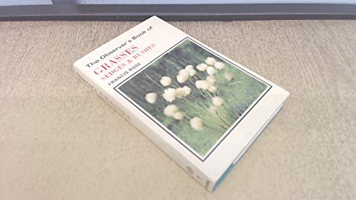The Observer's Book of Grasses, Sedges and Rushes