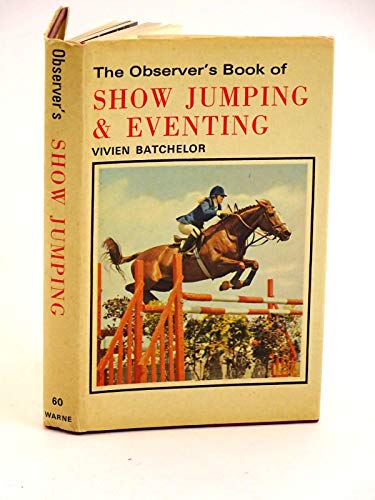 Observer's Book of Show Jumping and Eventing