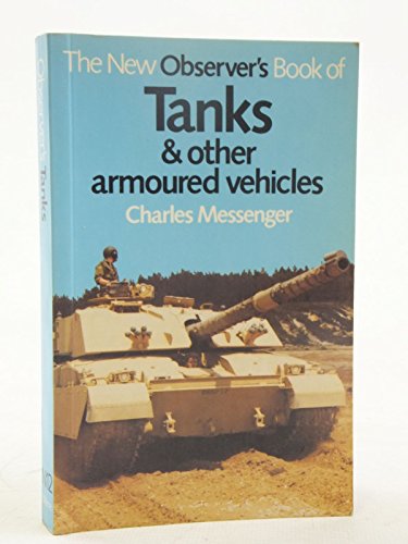 The New Observer's Book of Tanks and Other Armoured Fighting Vehicles
