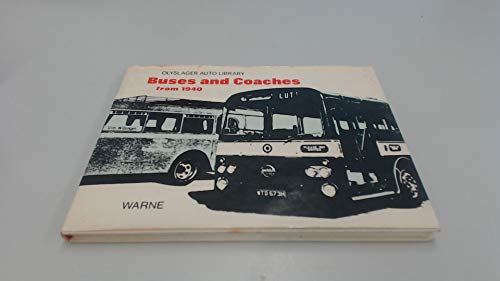 Buses and Coaches from 1940