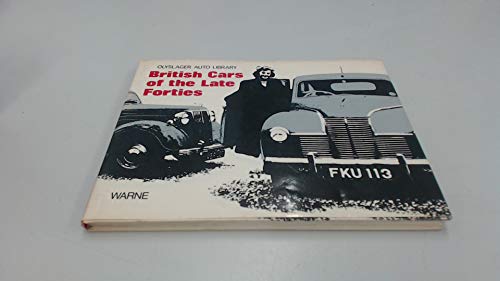 British Cars of the Late Forties, 1946-49