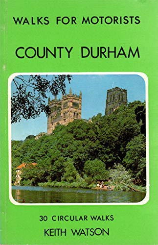 County Durham Walks for Motorists