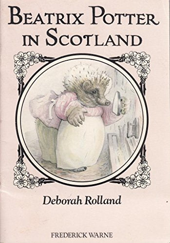 Beatrix Potter in Scotland
