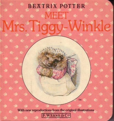 Meet Mrs. Tiggy-Winkle