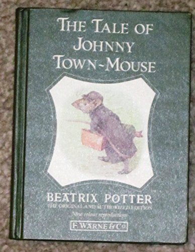 The Tale of Johnny Town-Mouse