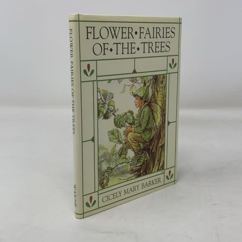 Flower Fairies of the Trees
