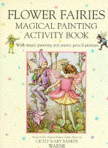 The Flower Fairies Magical Painting Activity Book 