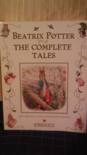 Beatrix Potter the Complete Tales