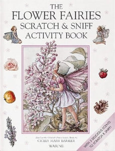 The Flower Fairies Scratch and Sniff Book 