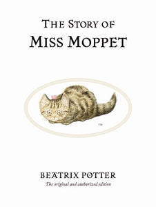 The Story of Miss Moppet 