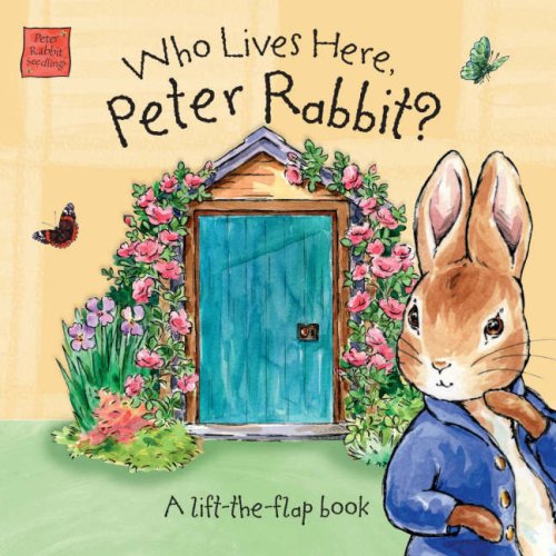 Peter Rabbit Seedlings - Who Lives Here, Peter Rabbit?