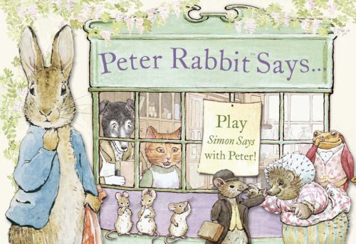 Peter Rabbit Says
